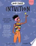 Mon cahier Intuition