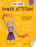 Mon cahier Power attitude
