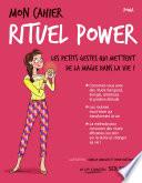 Mon cahier rituel power