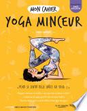 Mon cahier Yoga minceur