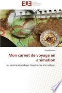Mon carnet de voyage en animation