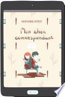 Mon cher correspondant