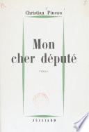 Mon cher député