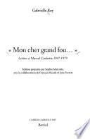 Mon cher grand fou--