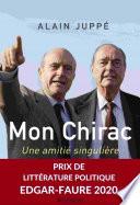 Mon Chirac. Une amitié singulière