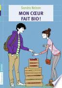 Mon coeur fait bio !