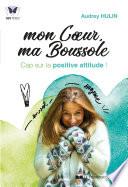 Mon coeur, ma boussole