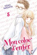 Mon coloc' d'enfer T05