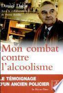 Mon combat contre l'alcoolisme