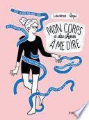 Mon corps a des choses à me dire
