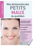 mon dictionnaire des petits maux