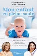 Mon enfant en pleine santé - de 0 à 6 ans