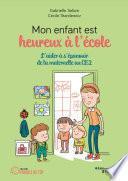 Mon enfant est heureux à l'école