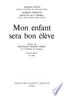 Mon enfant sera bon élève
