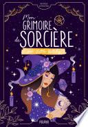 Livre Mon grimoire de sorcière par Little Witchy