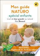 Mon guide NATURO spécial enfants