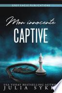 Mon innocente captive