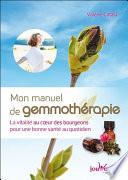 Mon manuel de gemmothérapie