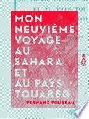 Mon neuvième voyage au Sahara et au pays touareg