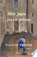 Mon papa est en prison