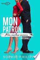 Mon Patron, Mon Meilleur Ennemi - L'Intégrale