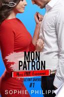 Mon Patron, Mon PIRE Ennemi Tome 1