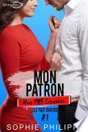 Mon Patron, Mon PIRE Ennemi Tome 1