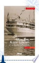 Mon père, Albert Londres et le Georges Philippar