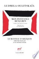 Mon petit-fils Benjamin