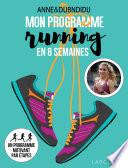 Mon programme running en 8 semaines