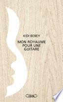 Mon royaume pour une guitare