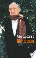 Mon utopie