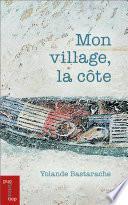 Mon village, la côte