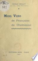 Mon vote de Française chrétienne