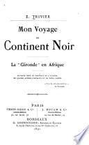 Mon voyage au continent noir