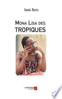 Mona Lisa des tropiques