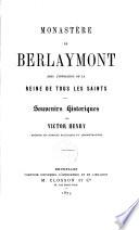 Monastère de Berlaymont sous l'invocation de la Reine de tous les Saints