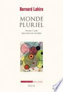 Monde pluriel. Penser l'unité des sciences sociales