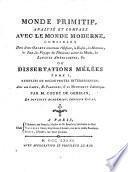Monde primitif, analyse et compare avec le monde moderne, ... Avec des figures en taille-douce. Par M. Court de Gebelin, ..