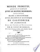 Monde primitif: Histoire civile, religieuse et allégorique du calendrier (1776)