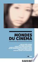 Mondes du cinéma 1
