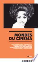 Mondes du cinéma 2