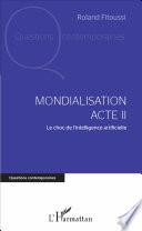 Mondialisation Acte II