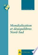 Mondialisation et déséquilibres Nord-Sud