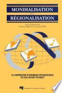 Mondialisation et régionalisation