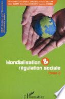 Mondialisation et régulation sociale