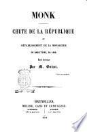 Monk chute de la répubblique et rétablissement de la monarchie en Angleterre, en 1660 par m. Guizot