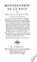 Monographie de la rose et de la violette