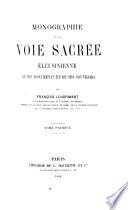 Monographie de la Voie Sacrée Éleusinienne. tom. 1