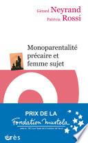 Monoparentalité précaire et femme sujet
